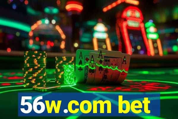 56w.com bet